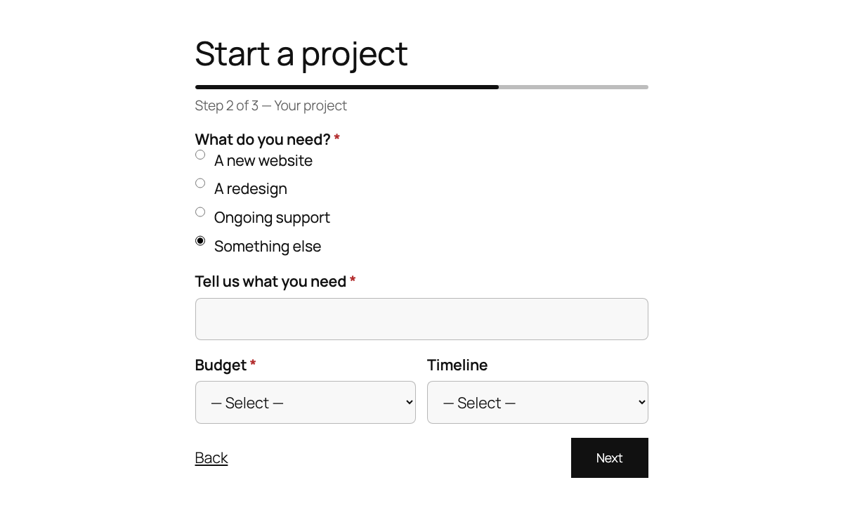 The published form: choosing “Something else” makes the “Tell us what you need” question appear